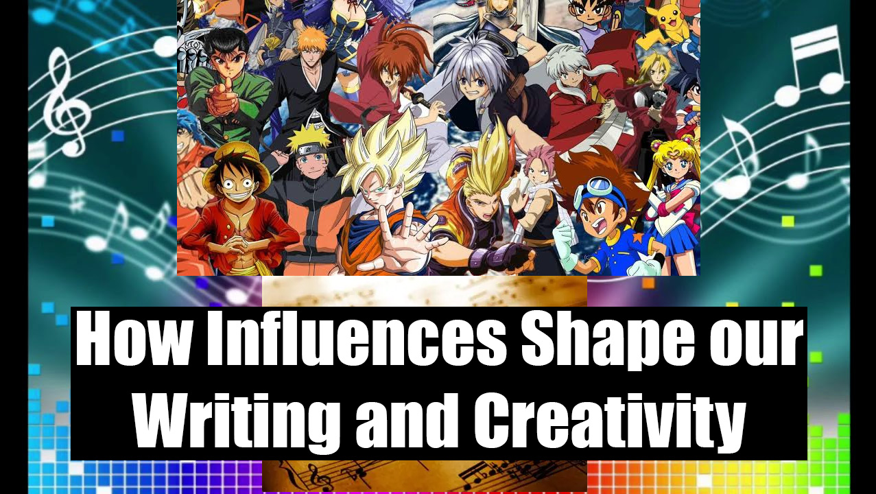 How Influences Shape our Writing and Creativity
